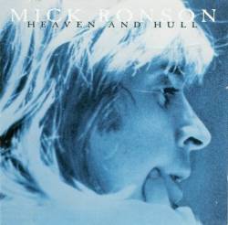 Mick Ronson : Heaven And Hull